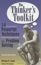 Cover art for The Thinker's Toolkit: 14 Powerful Techniques for Problem Solving