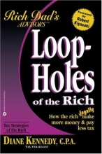 Cover art for Loopholes of the Rich: How the Rich Legally Make More Money and Pay Less Tax