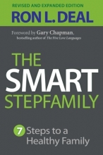Cover art for The Smart Stepfamily: Seven Steps to a Healthy Family
