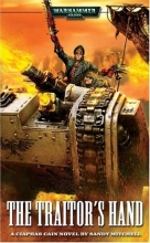 Cover art for The Traitor's Hand: A Ciaphas Cain novel (Warhammer 40,000)
