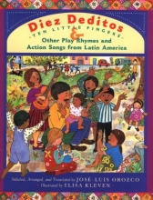 Cover art for Diez deditos = 10 Little Fingers & Other Play Rhymes and Action Songs from Latin America