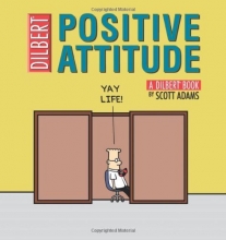 Cover art for Positive Attitude: A Dilbert Collection (Dilbert Book)