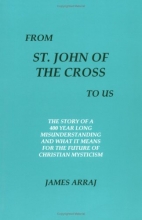 Cover art for From St. John of the Cross to Us