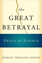 Cover art for The Great Betrayal: Fraud in Science