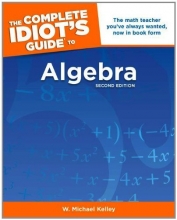 Cover art for The Complete Idiot's Guide to Algebra, 2nd Edition (Idiot's Guides)