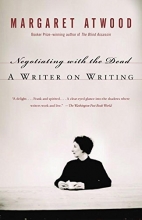 Cover art for Negotiating with the Dead: A Writer on Writing