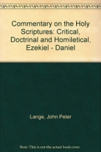 Cover art for Lange's Commentary on the Holy Scripture - Ezekiel & Daniel