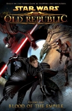 Cover art for Star Wars: The Old Republic Volume 1 - Blood of the Empire (Star Wars: The Old Republic (Quality Paper))