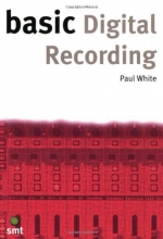 Cover art for Basic Digital Recording (The Basic Series)