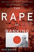 Cover art for The Rape Of Nanking: The Forgotten Holocaust Of World War II