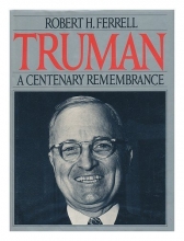 Cover art for Truman: A Centenary Remembrance