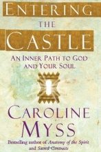 Cover art for Entering the Castle: An Inner Path to God and Your Soul