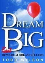 Cover art for Dream Big, but Beware of Dream Killers
