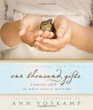 Cover art for Selections from One Thousand Gifts: Finding Joy in What Really Matters