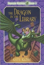 Cover art for Dragon Keepers #3: The Dragon in the Library