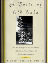 Cover art for A Taste of Old Cuba: More Than 150 Recipes for Delicious, Authentic, and Traditional Dishes