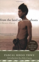 Cover art for From the Land of Green Ghosts: A Burmese Odyssey