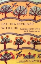 Cover art for Getting Involved with God: Rediscovering the Old Testament