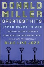 Cover art for Donald Miller Greatest Hits (Three books in One)