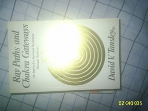 Cover art for Ray Paths and Chakra Gateways: An Approach to Spiritual Psychology Radionics