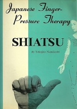 Cover art for Shiatsu: Japanese Finger-Pressure Therapy