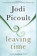 Cover art for Leaving Time (with bonus novella Larger Than Life): A Novel