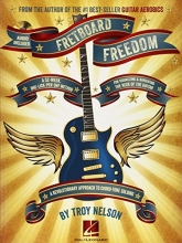 Cover art for Fretboard Freedom: A 52-Week, One-Lick-Per-Day Method for Visualizing and Navigating the Neck of the Guitar