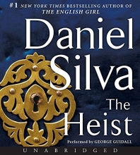 Cover art for The Heist CD: A Novel (Gabriel Allon)