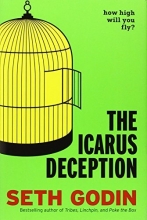 Cover art for The Icarus Deception: How High Will You Fly?