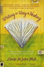 Cover art for Writing as a Way of Healing: How Telling Our Stories Transforms Our Lives
