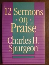 Cover art for 12 Sermons on Praise
