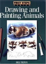 Cover art for First Steps Drawing and Painting Animals
