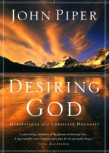 Cover art for Desiring God: Meditations of a Christian Hedonist