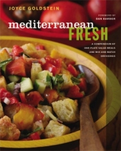 Cover art for Mediterranean Fresh: A Compendium of One-Plate Salad Meals and Mix-and-Match Dressings