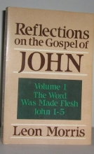 Cover art for Reflections on the Gospel of John: The Word Was Made Flesh