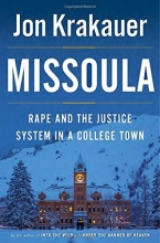 Cover art for Missoula: Rape and the Justice System in a College Town