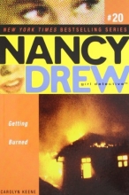 Cover art for Getting Burned (Nancy Drew All New Girl Detective #20)