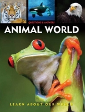 Cover art for Questions & Answers: Animal World: Learn About Our World