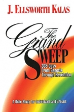 Cover art for The Grand Sweep (365 Days from Genesis Through Revelation): A Bible Study for Individuals and Groups