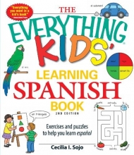 Cover art for The Everything Kids' Learning Spanish Book: Exercises and puzzles to help you learn Espanol
