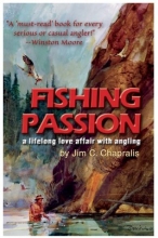 Cover art for Fishing Passion: A Lifelong Love Affair with Angling