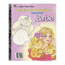 Cover art for The Missing Wedding Dress... featuring Barbie (Little Golden Book)