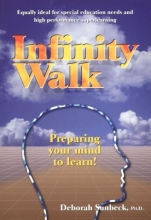 Cover art for Infinity Walk: Preparing Your Mind to Learn