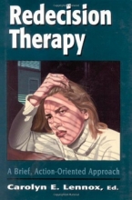 Cover art for Redecision Therapy: A Brief, Action-Oriented Approach