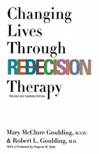Cover art for Changing Lives Through Redecision Therapy