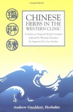 Cover art for Chinese Herbs in the Western Clinic: A Guide to Prepared Herbal Formulas