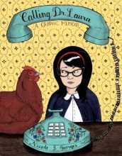 Cover art for Calling Dr. Laura: A Graphic Memoir