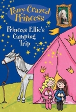 Cover art for Pony-Crazed Princess: Princess Ellie's Camping Trip (Pony-Crazed Princess (Hyperion))
