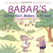 Cover art for Babar's Little Girl Makes a Friend