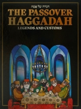 Cover art for The Passover Haggadah: Legends and Customs